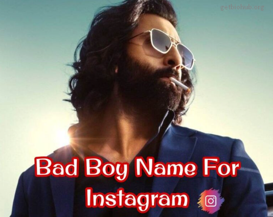 Top 200+ Bad Boy Names for Instagram: Unique & Bold Options