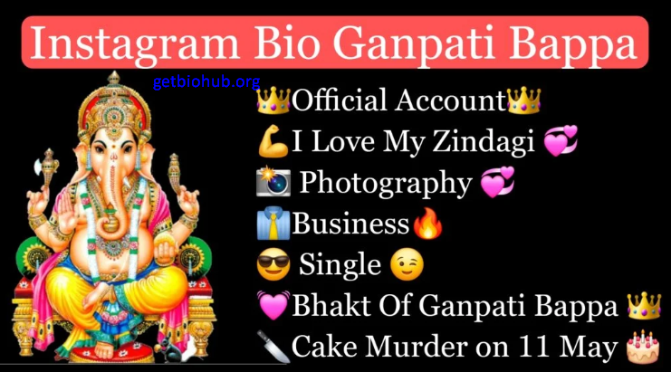 160+ Best Ganpati Bappa Instagram Bios for 2025