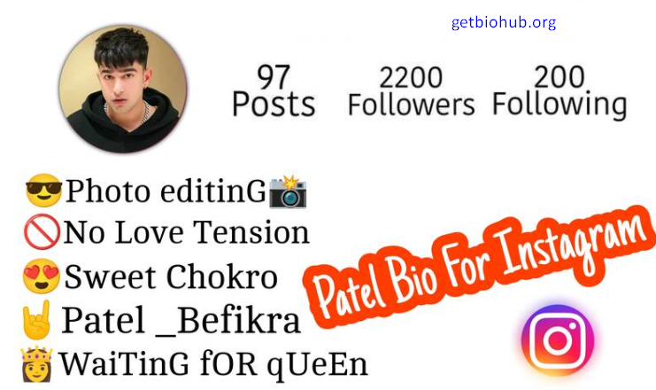 120+ Best Patel Bios for Instagram - Stylish Bio Ideas for Boys & Girls